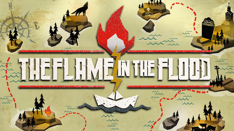 The Flame in the Flood (2016)