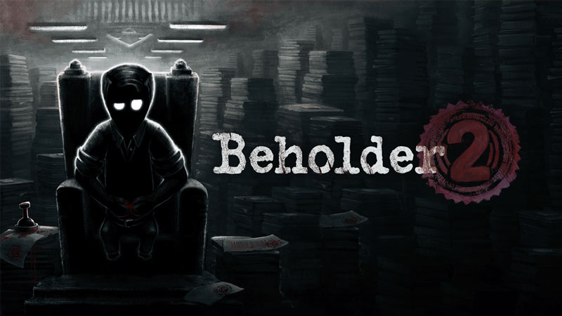 Beholder 2 (2018)